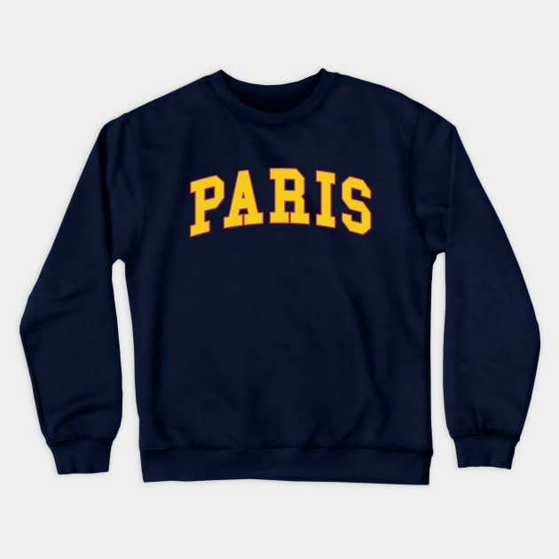 Paris college text Crewneck Sweatshirt by PaletteDesigns